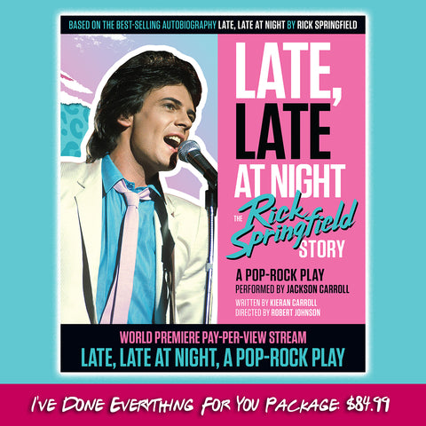 TICKET: World Premiere Pay-Per-View Stream of "Late Late At Night- A Pop-Rock Play" - Package 2